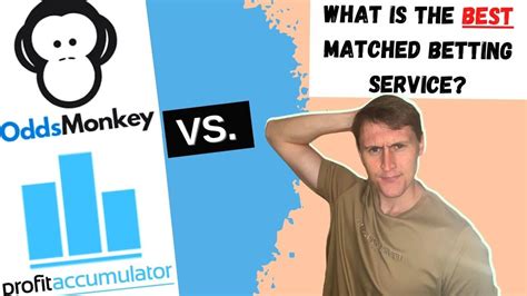 profit accumulator vs oddsmonkey